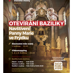 OTEVÍRÁNÍ BAZILIKY Navštívení Panny Marie ve&nbsp;Frýdku